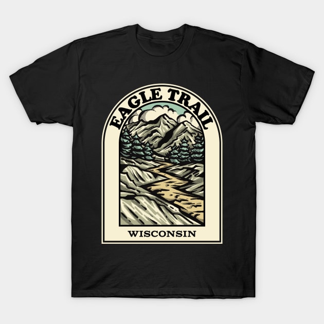 Eagle Trail Wisconsin hiking backpacking trail T-Shirt by HalpinDesign